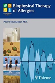 Biophysical Therapy of Allergies (English Edition)